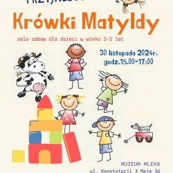 Klub Przyjaciół Krówki Matyldy 30.11.2024